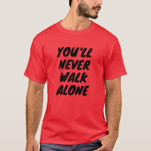 LFC - Vous ne marcherez jamais seul T-shirt