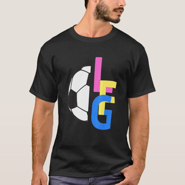 Lfg Let's Go Women Soccer Gameday Sports Battle T-Shirt (Front)