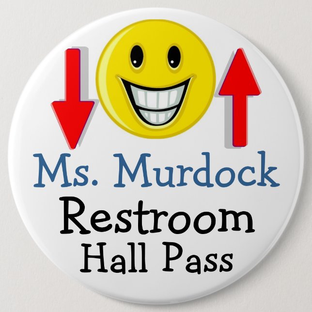 Lg. School Hall Pass / Button by SRF (Front)
