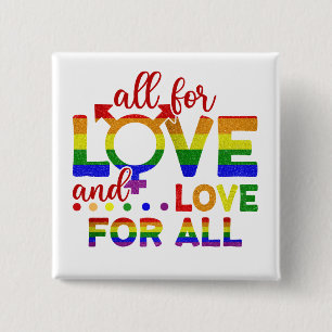 LGBT All For Love, Love For All 2 Inch Square Button
