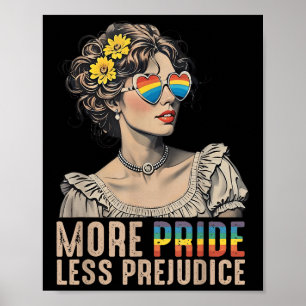 Lgbt Equal Rights More Pride Less Prejudice Rainbo Poster