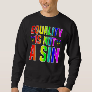 Lgbt Equality Sweatshirt