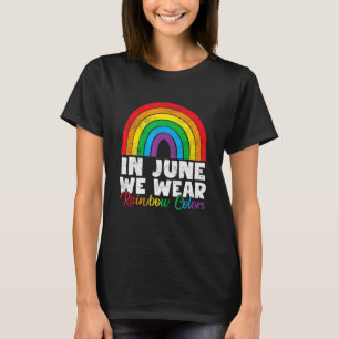 Lgbt Gay Ally In June We Wear Rainbow Colours Awar T-Shirt