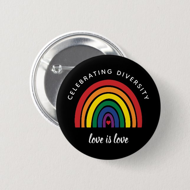 LGBT Gay Pride Celebrating Diversity Love Is Love 2 Inch Round Button (Front & Back)