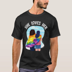 Lgbt Gay Pride Month She Loves Her Couple Flag T-Shirt