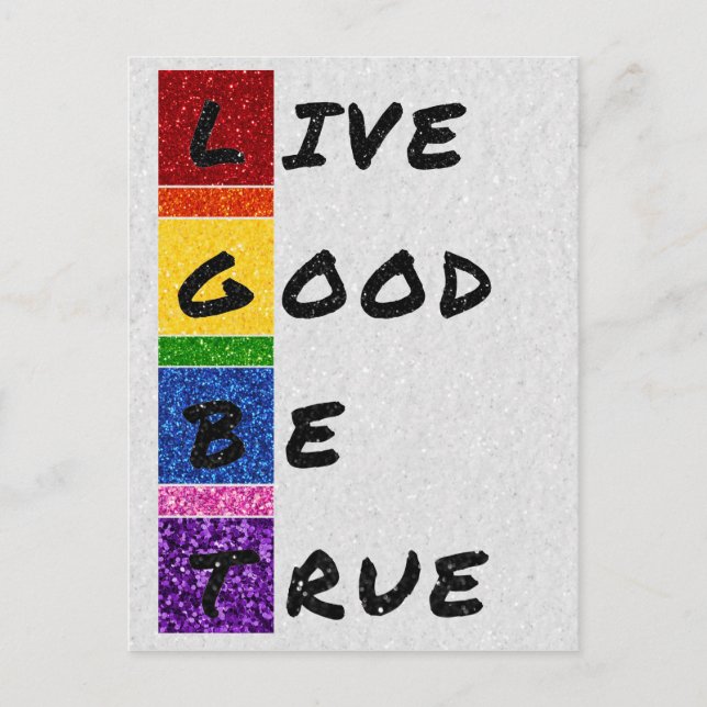 LGBT Glitter Live Good Be True Card (Front)