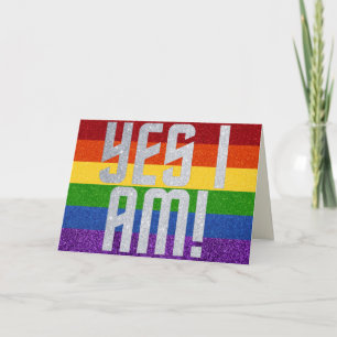 LGBT Glitter Yes I Am! Coming Out Card