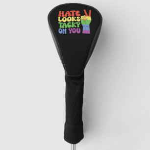 LGBT Hate Looks Tacky On You Pride Groovy Golf Head Cover