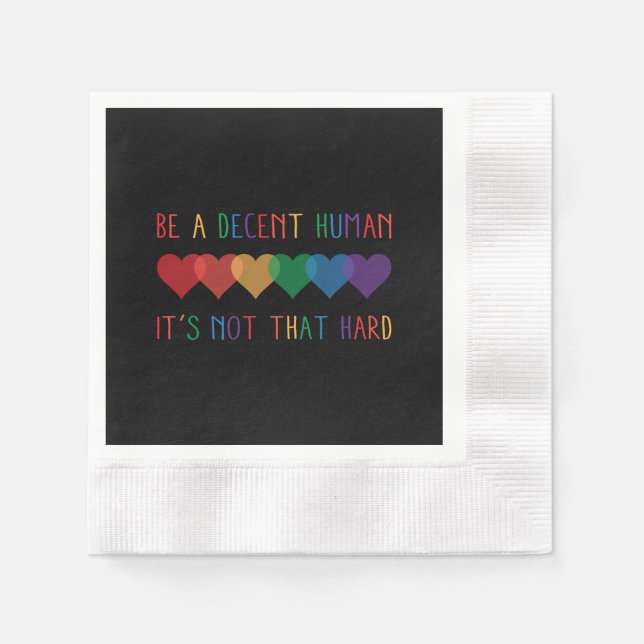 LGBT Heart Retro Be A Decent Human It's Not That Napkin (Front)