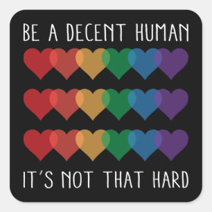 LGBT Heart Retro Be A Decent Human It's Not That Square Sticker