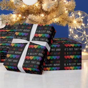 LGBT Heart Retro Be A Decent Human It's Not That Wrapping Paper