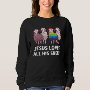 Lgbt Jesus Loves All His Sheep Christianity Gay Sweatshirt