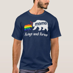 Lgbt Mama Bear Gay Pride Equal Rights Rainbow Mom T-Shirt