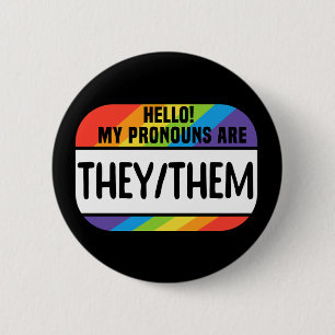 LGBT Name Tag Non-Binary Pronouns They Them 2 Inch Round Button