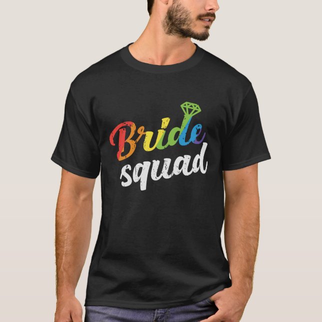 LGBT Pride Bride Squad Wedding Gay Lesbian Rainbow T-Shirt (Front)