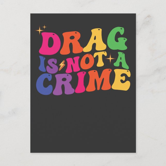 LGBT Pride DRAG IS NOT A CRIME Support Invitation Postcard (Front)
