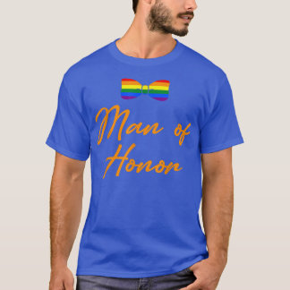 Lgbt Pride Gay Bachelor Party Man Of Honour Engage T-Shirt