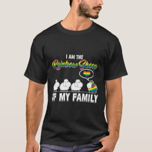 LGBT Pride I Am The Rainbow Sheep Of My Family LGB T-Shirt