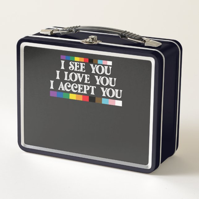 LGBT Pride I See Love Accept You Support Metal Lunch Box (Front)