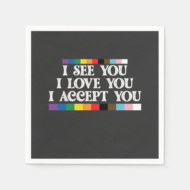 LGBT Pride I See Love Accept You Support Napkin (Front)