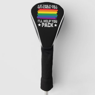 LGBT Pride If This Flag Offends You I'll Help You Golf Head Cover