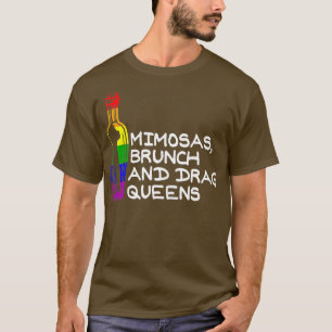 LGBT Pride Lesbian Gay Lover Mimosas Brunch And T-Shirt