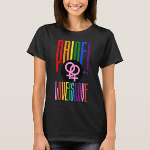 LGBT Pride Lesbian Relationship Sign Rainbow Text T-Shirt