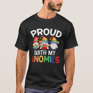 LGBT Pride LGBTQ Rainbow Gnomies Proud with my Gn T-Shirt