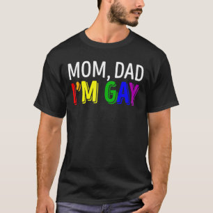 Lgbt Pride Mom Dad I Am Gay Rainbow Family Support T-Shirt