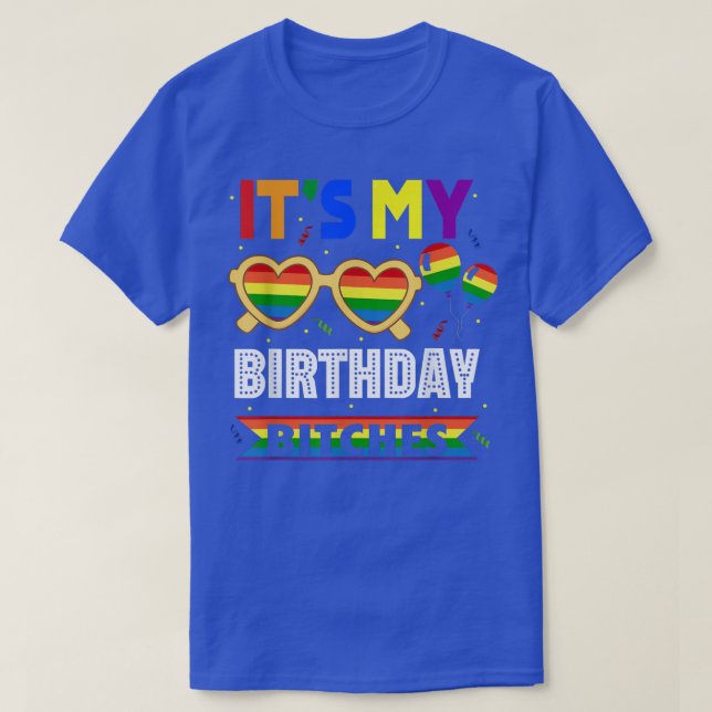 LGBT Pride Month It's My Birthday Rainbow Sunglass T-Shirt (Design Front)