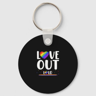 LGBT Pride Month June Diversity Love out Loud T-Sh Keychain