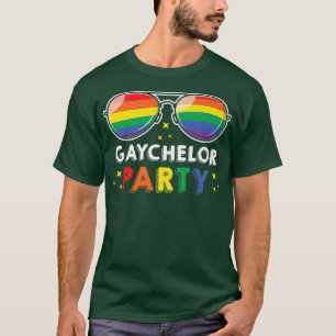 LGBT Pride MonthGay Bachelor PartyGaychelor Party T-Shirt