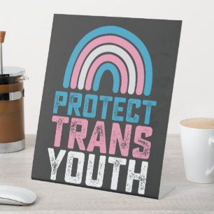 LGBT Pride Protect Trans Transgender Youth Kids Pedestal Sign