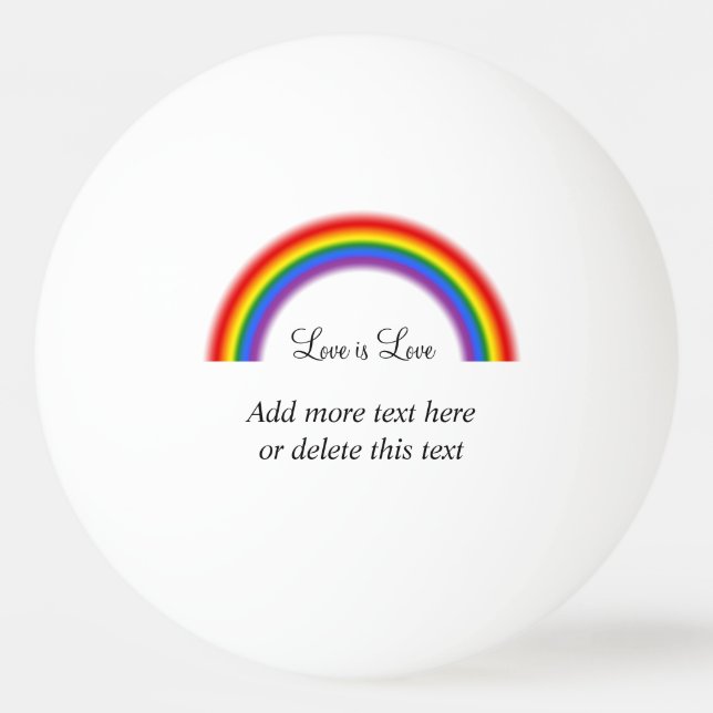 LGBT Pride Rainbow with custom text Love is Love Ping Pong Ball (Front)