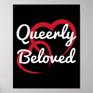Lgbt Pride Wedding Queerly Beloved Engagement Brid Poster