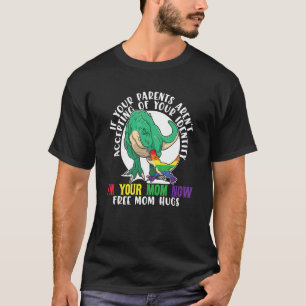 Lgbt Queer Pride Social Movement Free Dinosaur Mom T-Shirt