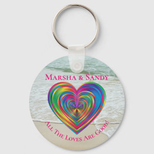 LGBT Rainbow All The Loves Are Good Keychain