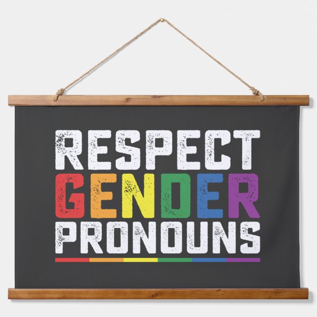 LGBT Respect Gender Pronouns Gay Lesbian Trans Hanging Tapestry (Front)