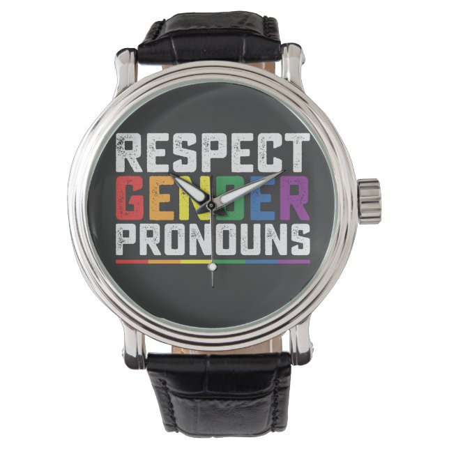 LGBT Respect Gender Pronouns Gay Lesbian Trans Watch (Front)