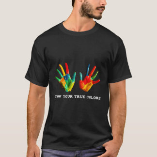 Lgbt Show Your True Colours Women Ladies Men Adult T-Shirt