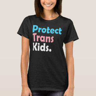 Lgbt Support Protect Trans Kid Lgbt Pride 5 T-Shirt