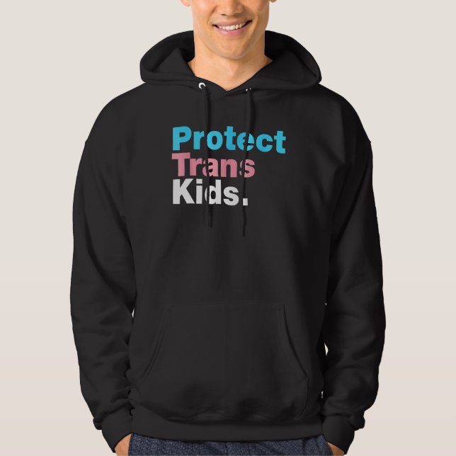Lgbt Support Protect Trans Kid Lgbt Pride Hoodie (Front)