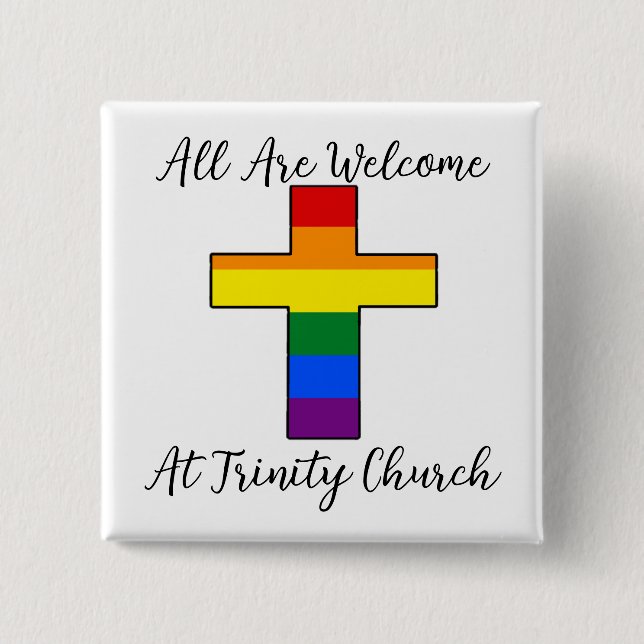 LGBT Supportive Christian 2 Inch Square Button (Front)