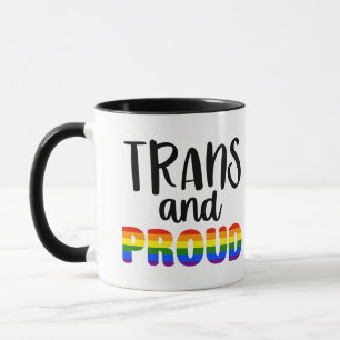 LGBT Trans and Proud Mug