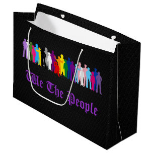 LGBT We The People design Large Gift Bag
