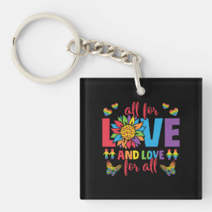 LGBTQ - All For Love and Love For All Keychain