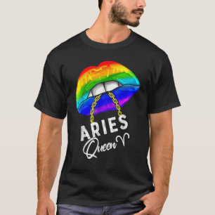 Lgbtq Aries Queen Lips Zodiac Rainbow Gay Pride Fl T-Shirt