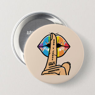 LGBTQ - Don't Judge What You Don't Understand 3 Inch Round Button