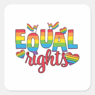 LGBTQ - Equal Rights - Rainbow Colors Square Sticker
