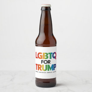 LGBTQ FOR TRUMP GAY LESBIAN FOR TRUMP 2024 BEER BOTTLE LABEL